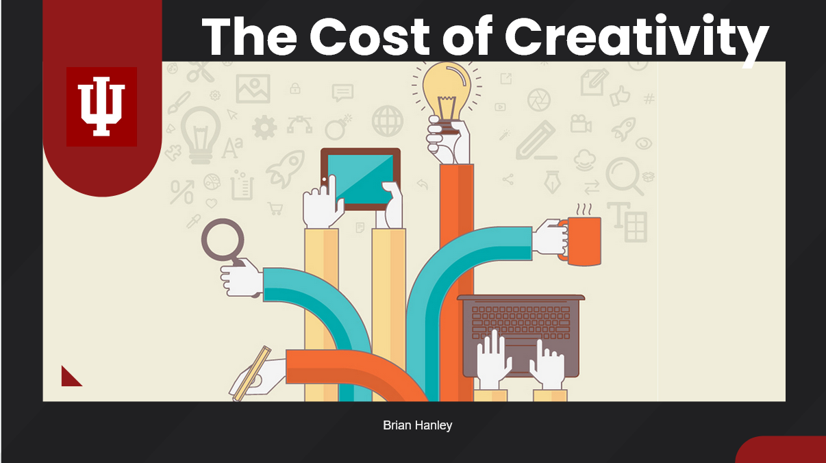 The Cost of Creativity